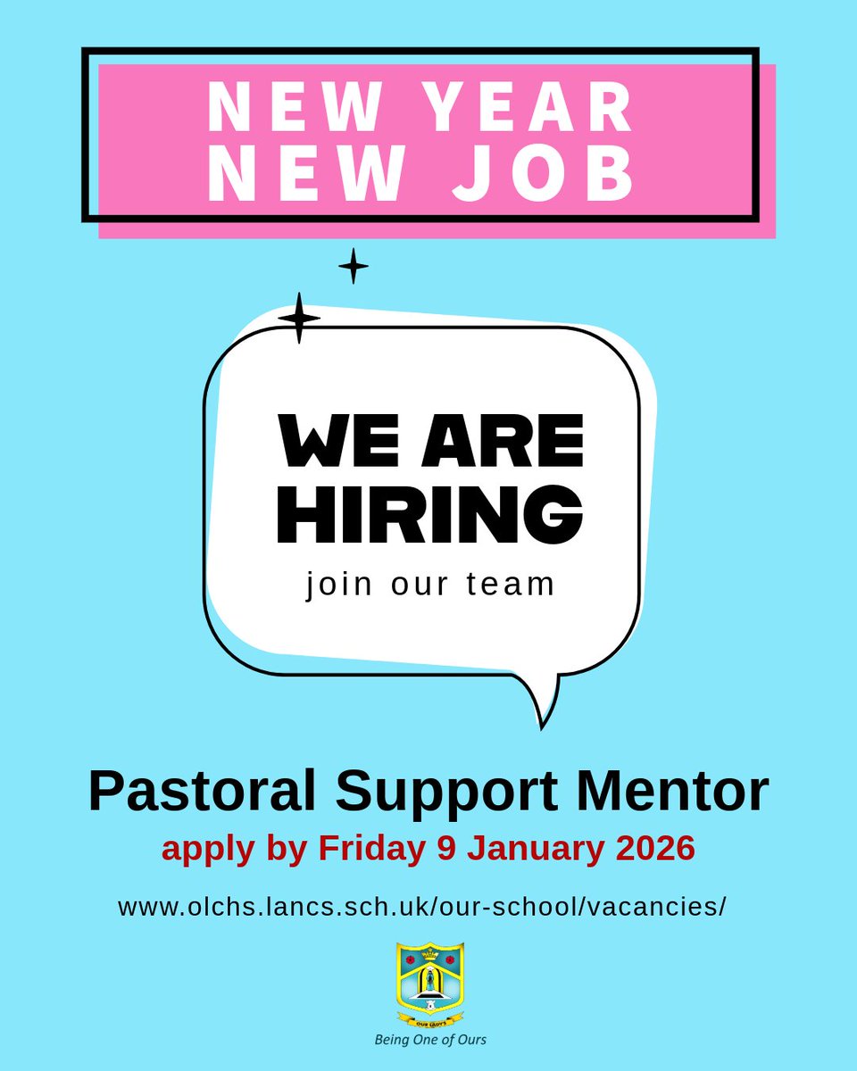 ++ JOB ALERT ++
Pastoral Support Mentor – 32.50 hours per week 8.30am to 3.30pm Monday to Friday.

Closing date – Friday 9 January at 12 noon
Interviews – Wednesday 14 January

To apply please click here: olchs.lancs.sch.uk/our-school/vac…