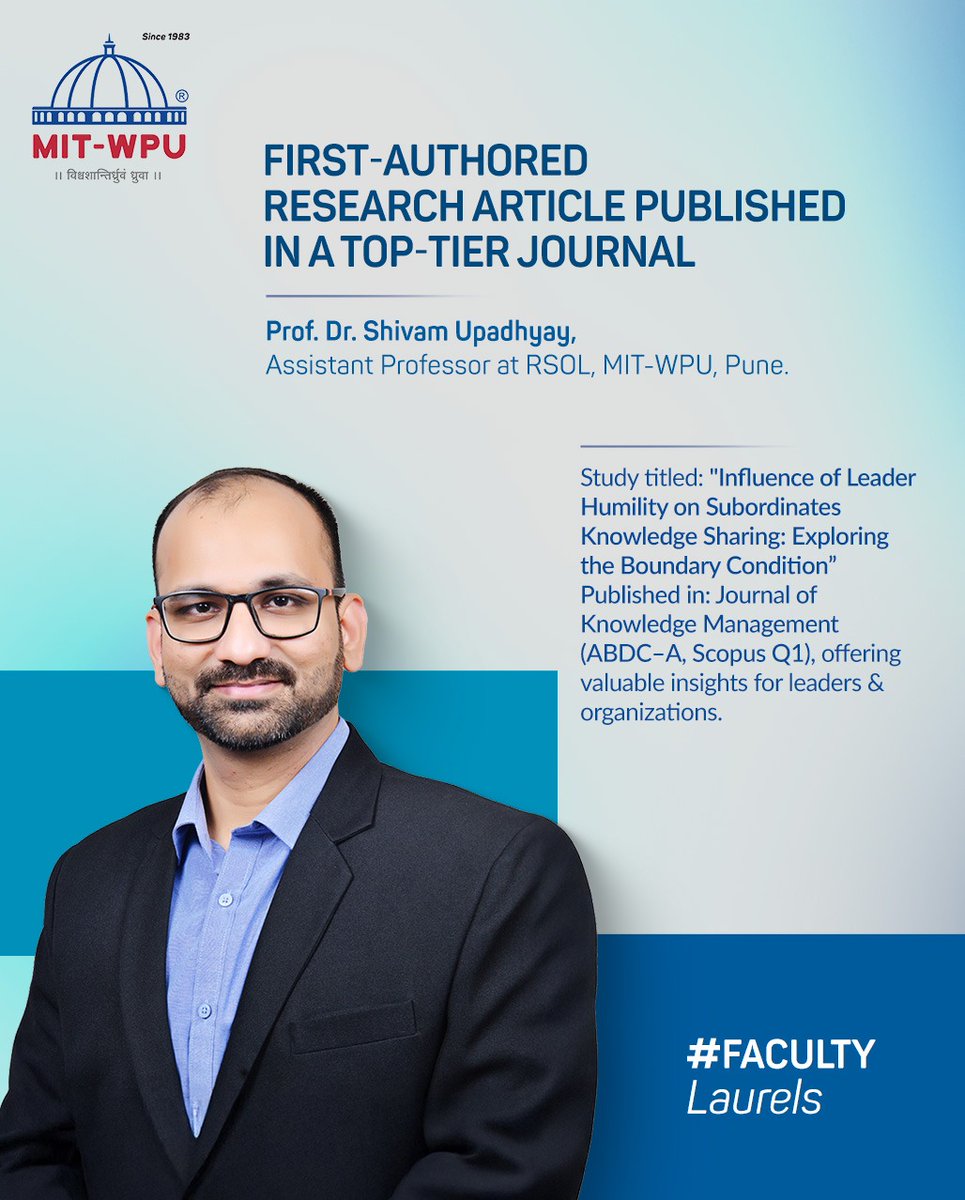 MITWPUOfficial's tweet image. Breaking new ground in leadership research!

Dr. Shivam Upadhyay, Assistant Professor at RSOL, MIT-WPU, has published his research in the Journal of Knowledge Management (ABDC ‘A’, Scopus Q1).

#LeadershipResearch #KnowledgeManagement #MITWPU
