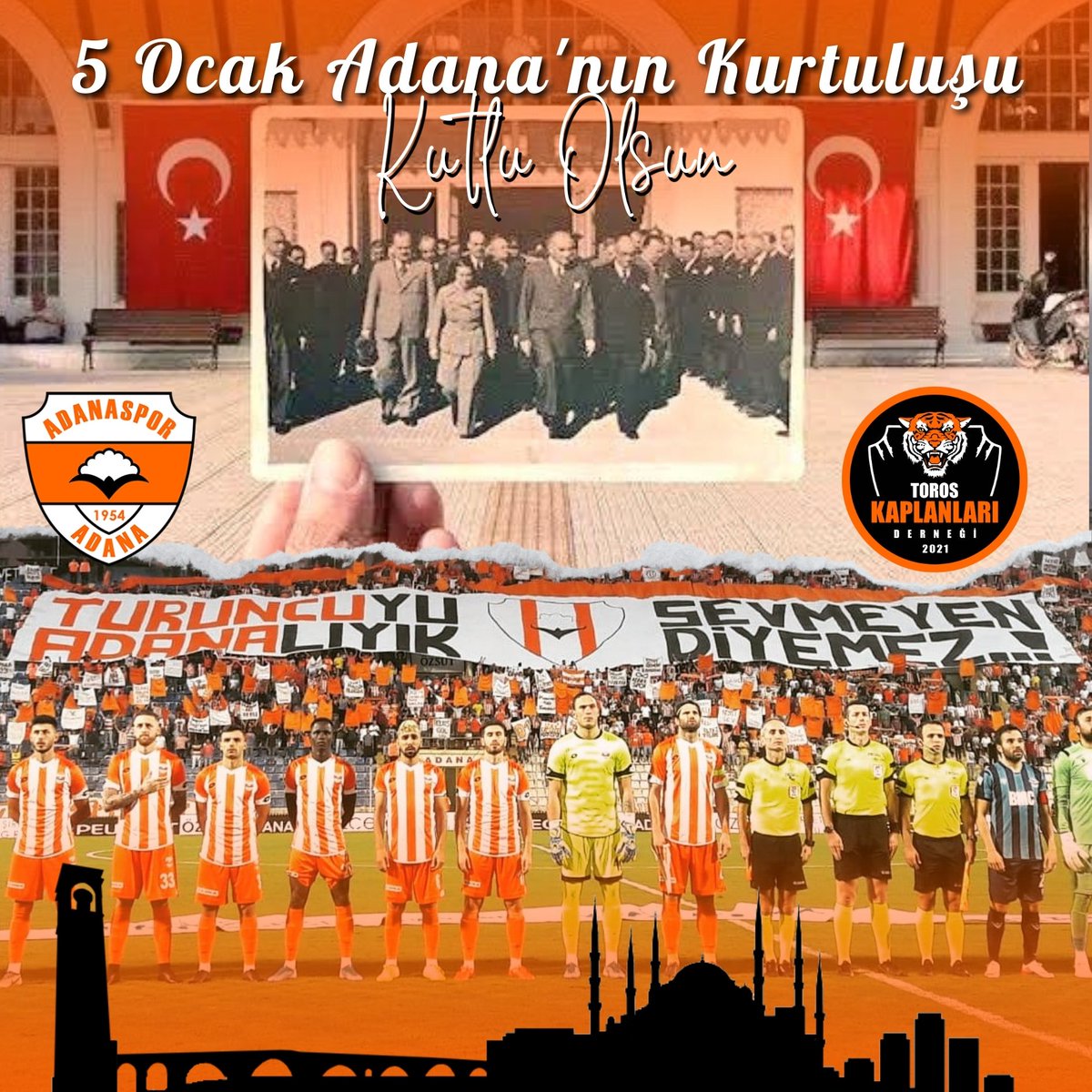 "TURUNCUYU SEVMEYEN ADANALIYIK DİYEMEZ"

5 Ocak Adana'mızın düşman işgalinden kurtuluşunun 104. yılı kutlu olsun. #Adanaspor