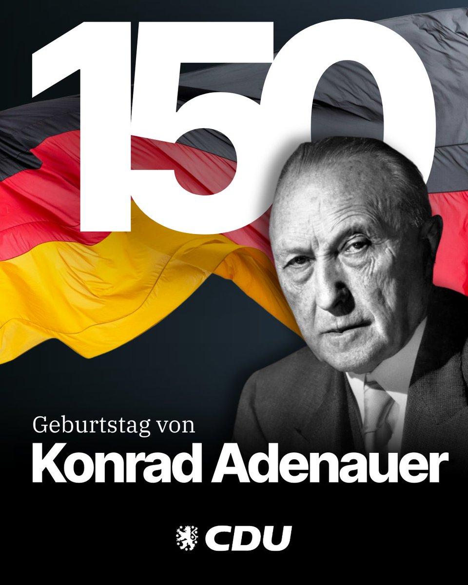 Heute vor 150 Jahren wurde Konrad #Adenauer geboren. Als erster Bundeskanzler und Mitbegründer der CDU festigte er Demokratie und Rechtsstaat, führte Deutschland in die NATO und nach Europa, stärkte die Soziale Marktwirtschaft, die Westbindung und den Antikommunismus. 🇩🇪🇪🇺
