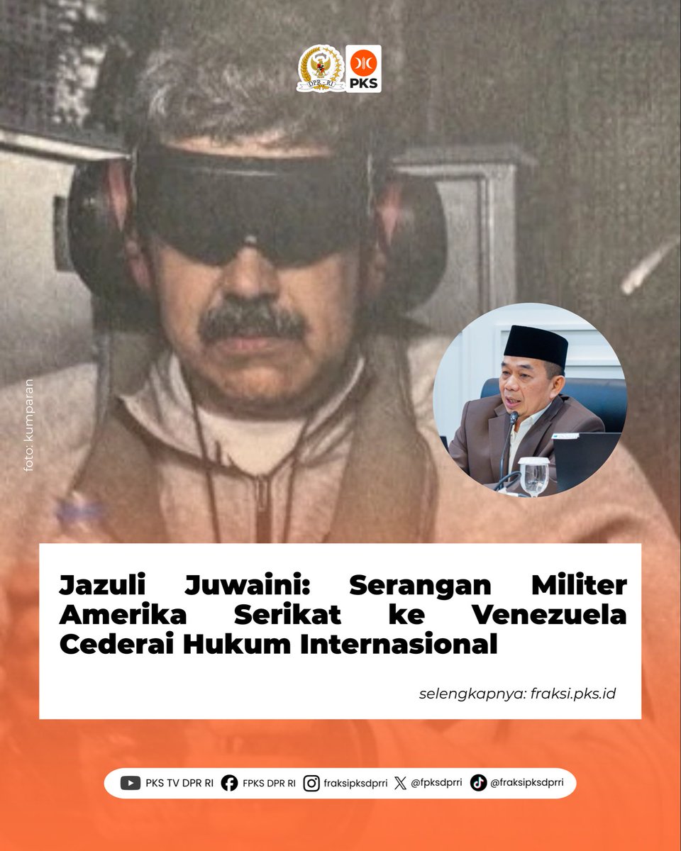 Anggota DPR RI Fraksi PKS, Jazuli Juwaini, mengecam keras serangan militer Amerika Serikat terhadap Venezuela yang dinilainya sebagai tindakan sepihak dan mencederai prinsip-prinsip dasar hukum internasional.

Menurut Jazuli, tindakan tersebut tidak hanya melanggar kedaulatan