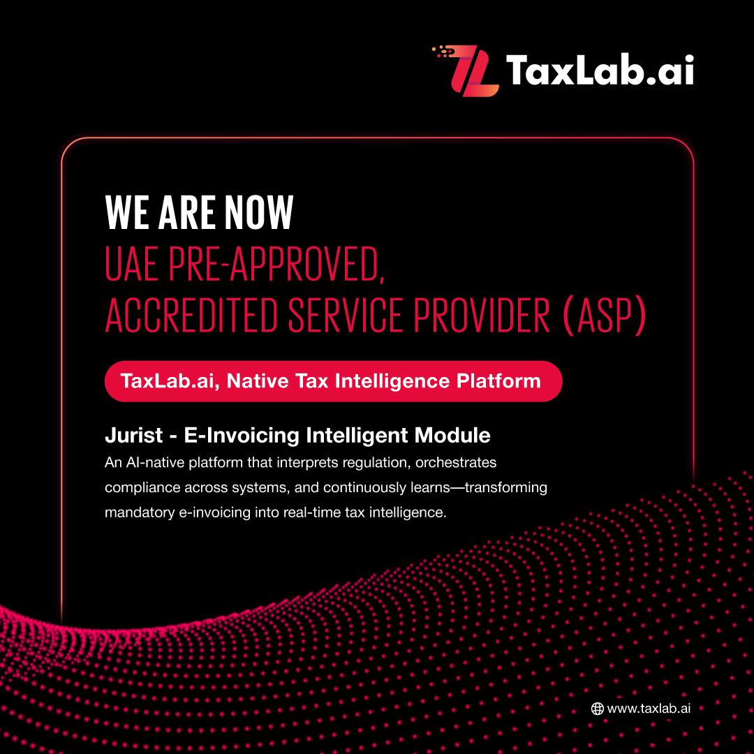taxlab_ai's tweet photo. https://t.co/cPX9zNub45 is now a UAE pre-approved ASP for upcoming e-invoicing mandate. Our e-invoicing module, Jurist, enable end-to-end e-invoicing transformation from intelligent compliance to seamless ERP integration and scalable, production-grade rollout. https://t.co/QKBTK8XI8X