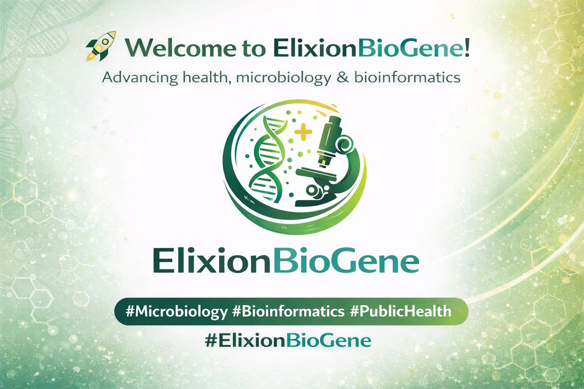 ElixionBioGene's tweet photo. Officially launching ElixionBioGene
Focused on health, microbiology & bioinformatics advancing research and community health through science.
#ElixionBioGene #Microbiology #Bioinformatics #PublicHealth https://t.co/xG3ctwDKVl