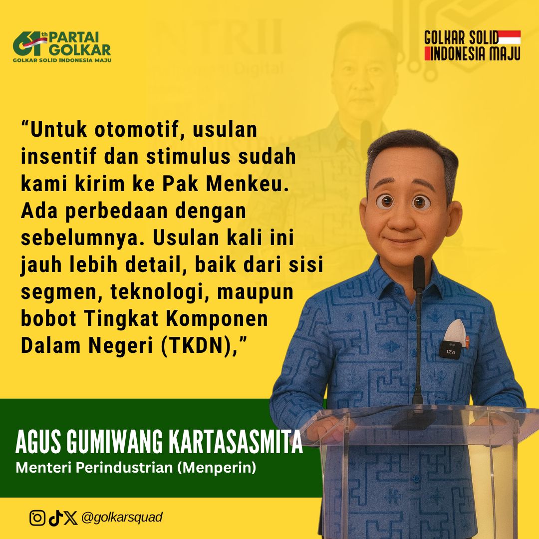 Menperin Agus Gumiwang Kirim Draf Insentif Otomotif ke Menkeu, TKDN dan Emisi Jadi Syarat Utama 

Menteri Perindustrian (Menperin), Agus Gumiwang Kartasasmita 

golkarpedia.com/menperin-agus-… 

#61TahunGolkar #Partaigolkar #golkarpedia #bahlillahadalia  #agusgumiwang