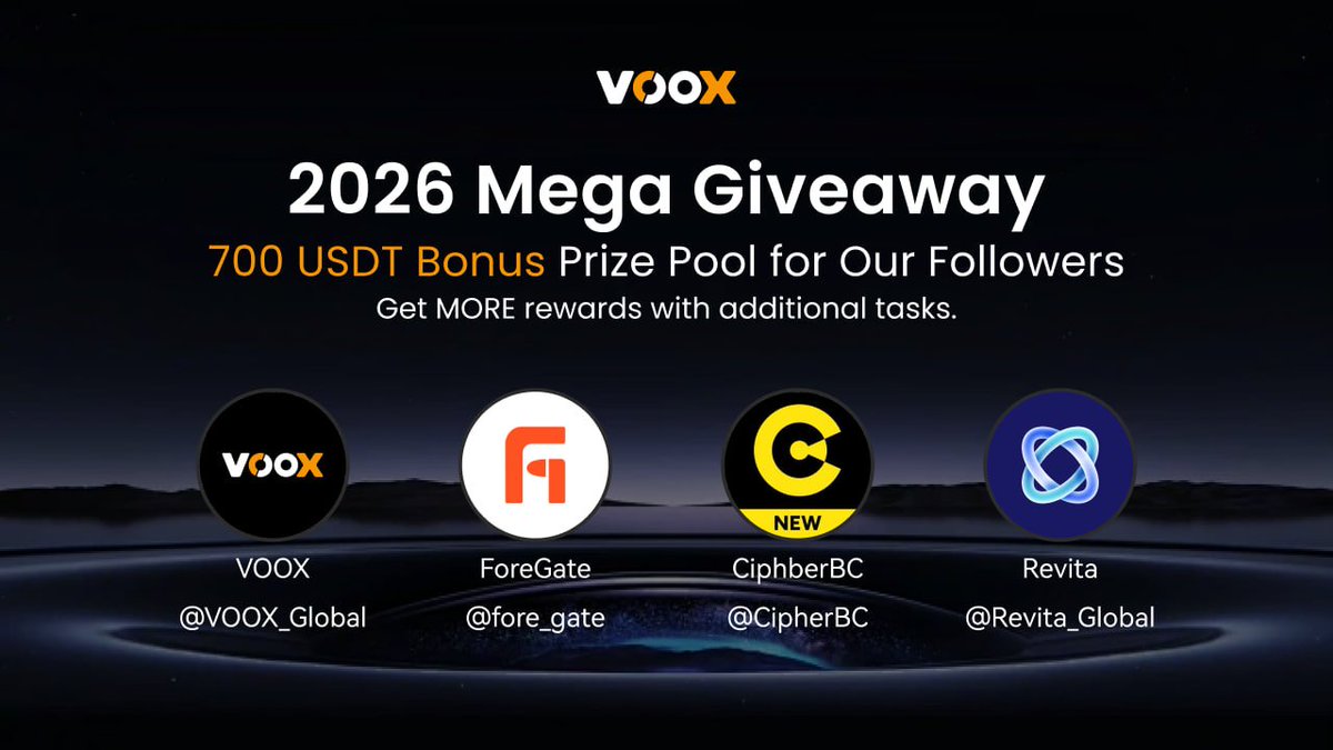 🎉 2026 MEGA CRYPTO NEW YEAR DROP – $700 USDT PRIZE POOL LIVE SOON! 💰

🔥 We’re excited to collaborate with <a href="/fore_gate/">ForeGate</a> <a href="/Revita_Global/">Revita</a> <a href="/CipherBC/">CipherBC</a> to launch this giveaway!

📅 Starts: Jan 6, 2026 – Stay tuned for the official launch!

#giveaway #VOOX #airdrop #cryptonews