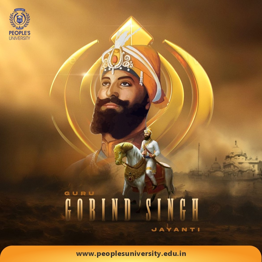On the occasion of Guru Gobind Singh Jayanti 2026, People’s University remembers the great spiritual leader and warrior whose life and teachings continue to inspire courage, equality and service to humanity.

#GuruGobindSinghJayanti2026 #PeoplesUniversity #IndianHeritage