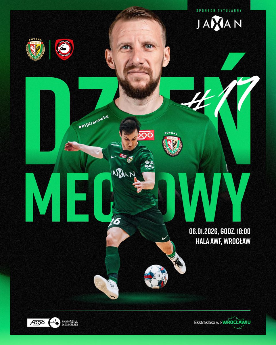 🔥🏠 𝐃𝐎 𝐁𝐎𝐉𝐔, 𝐖𝐊𝐒!

⚽ 17. kolejka FOGO Futsal Ekstraklasy
🆚 Red Dragons Pniewy
📅 6 stycznia 2026, 18:00
🏟️ Hala AWF Wrocław, al. Paderewskiego 35
🎫 tiny.pl/ckwb_nxh 
📺 tiny.pl/ctr0w_cr7
✍️ tiny.pl/j3n0myfx4
🇮🇹 #EkstraklasaWeWrocławiu