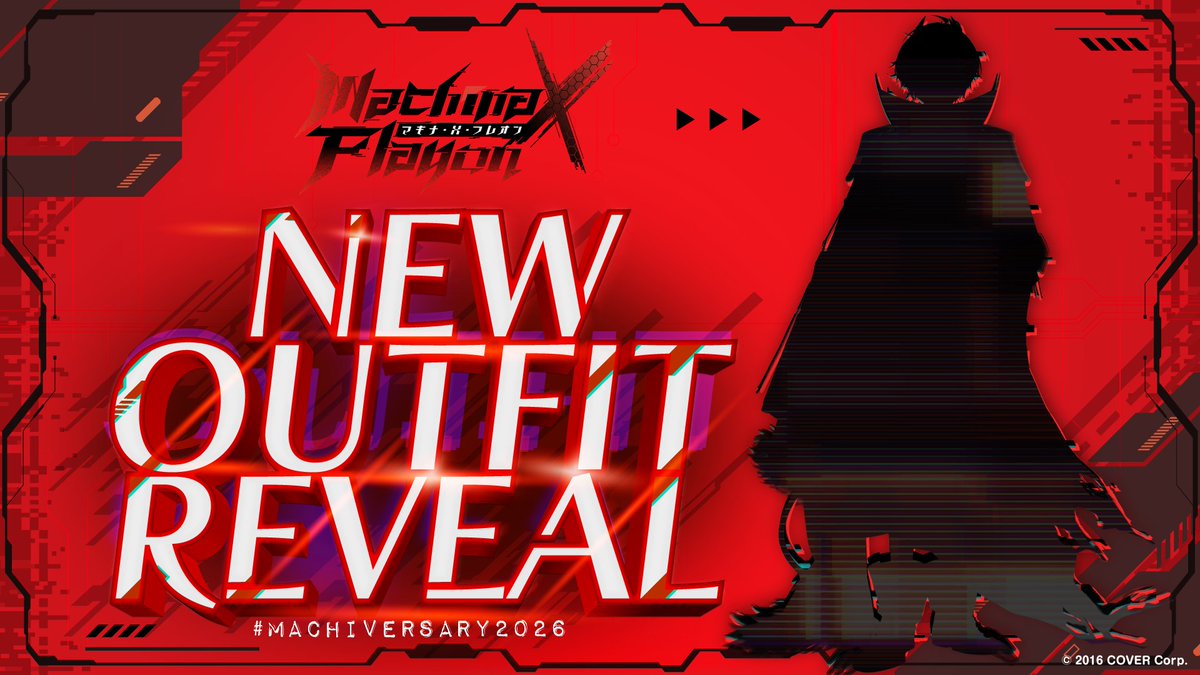 machinaxflayon's tweet image. 🪫MACHINA X FLAYON 🪫 
💥NEW OUTFIT REVEAL💥 

Change of times brings a change of...gear! 
An alternative option just in time for my anniversary ✨

Jan 6/7 8:30 PM ET | 5:30 PM PT | 10:30 AM JT
🪫🔗: youtube.com/watch?v=_wmk8y…

#Machiversary2026 #FlayOnAir