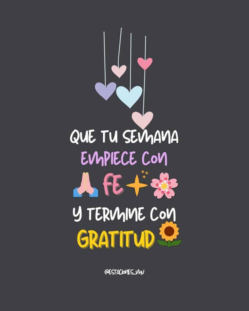 Motivosentuvida's tweet photo. Que tú semana empiece con Fe y termine con gratitud. 🙏🙏🙏🙏
#FelizLunesATodos 
#BuenosDías 
#BuenosDiasATodos 
#frasedeldía https://t.co/tEOEEv3vo2