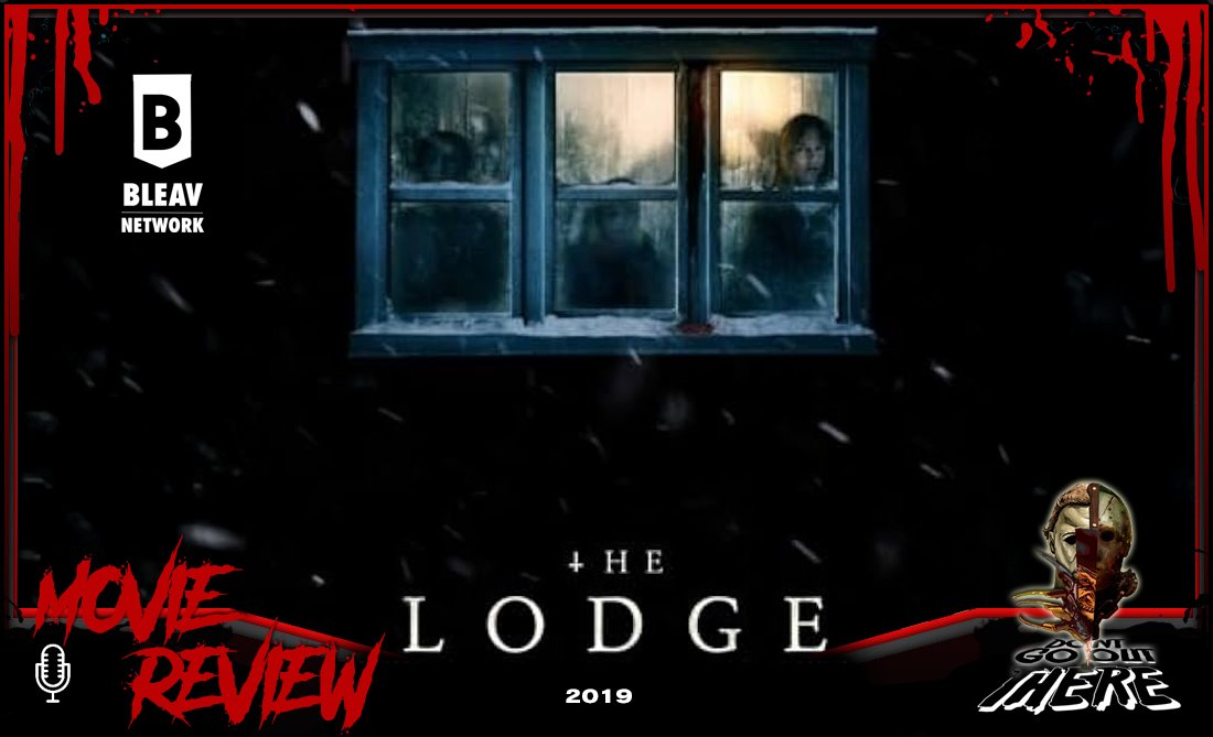 The guys are ringing in the new year as they head to a remote winter cabin over the holidays but quickly become isolated and alone in a blizzard. Join us for 2019's Psychological thriller, 2019's The Lodge.  For more interviews and ad-free content, become a blood donor today and