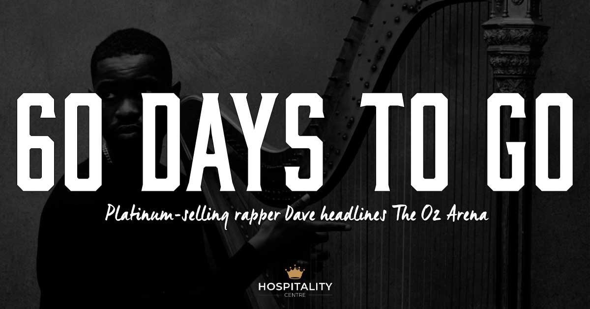 HospCentre's tweet image. ⏳ 60 days to go ⏳

Dave headlines The O2 Arena with The Boy Who Played The Harp Tour 🎤🔥
📅 6, 7, 10 &amp;amp; 11 March 2026

London, get ready:  zurl.co/K4InY

#dave #viptickets #theo2  #boywhoplayedharptour #theboywhoplayedharp