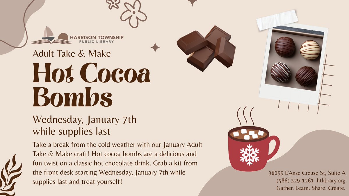 Adults, get ready for a sweet Take &amp; Make coming this Wednesday! Stop by the front desk while supplies last and grab everything you need to make a delicious hot cocoa bomb. 🍫☕ Take &amp; Makes are only available while supplies last, so hurry in!