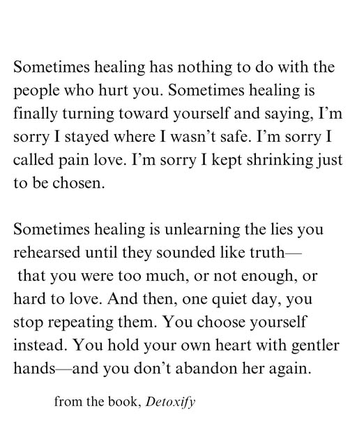 Be the person you needed when you were hurting.