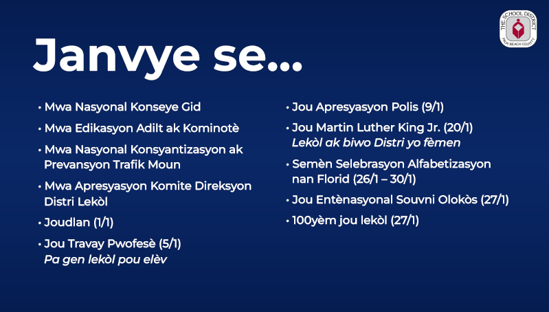 PBCSDKreyol's tweet image. Men selebrasyon pou Mwa JANVYE 2026 la nan Distri Lekòl Rejyon Palm Beach la.
@EsolPbc @HAAMCC @haeducatorspbc @GladesRegion @pbcgov @pbcsd