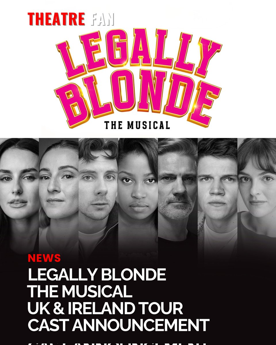 ShaunTossell's tweet photo. NEWS: ⭐ LEGALLY BLONDE – THE MUSICAL – UK &amp; IRELAND TOUR – CAST ANNOUNCEMENT ⭐

Read more - https://t.co/MGWey0ecrY https://t.co/AN59GgWfEy