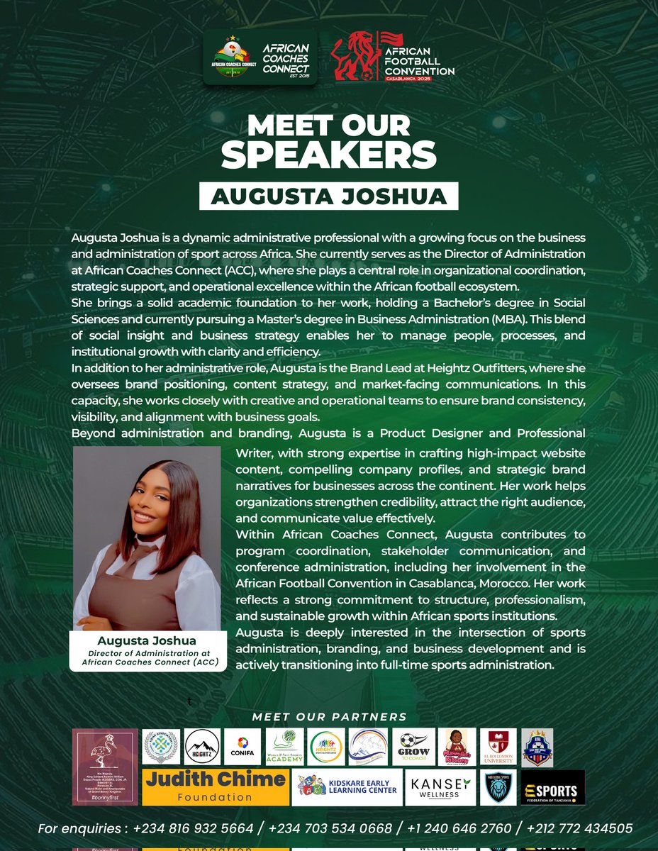 🎤 Meet our speaker: Augusta Joshua

Director of Administration at African Coaches Connect, with a strong focus on sports administration, branding, and institutional growth within African football.

📅 5th–9th January 2026
📌 Casablanca 🇲🇦

📍You can join the African Football