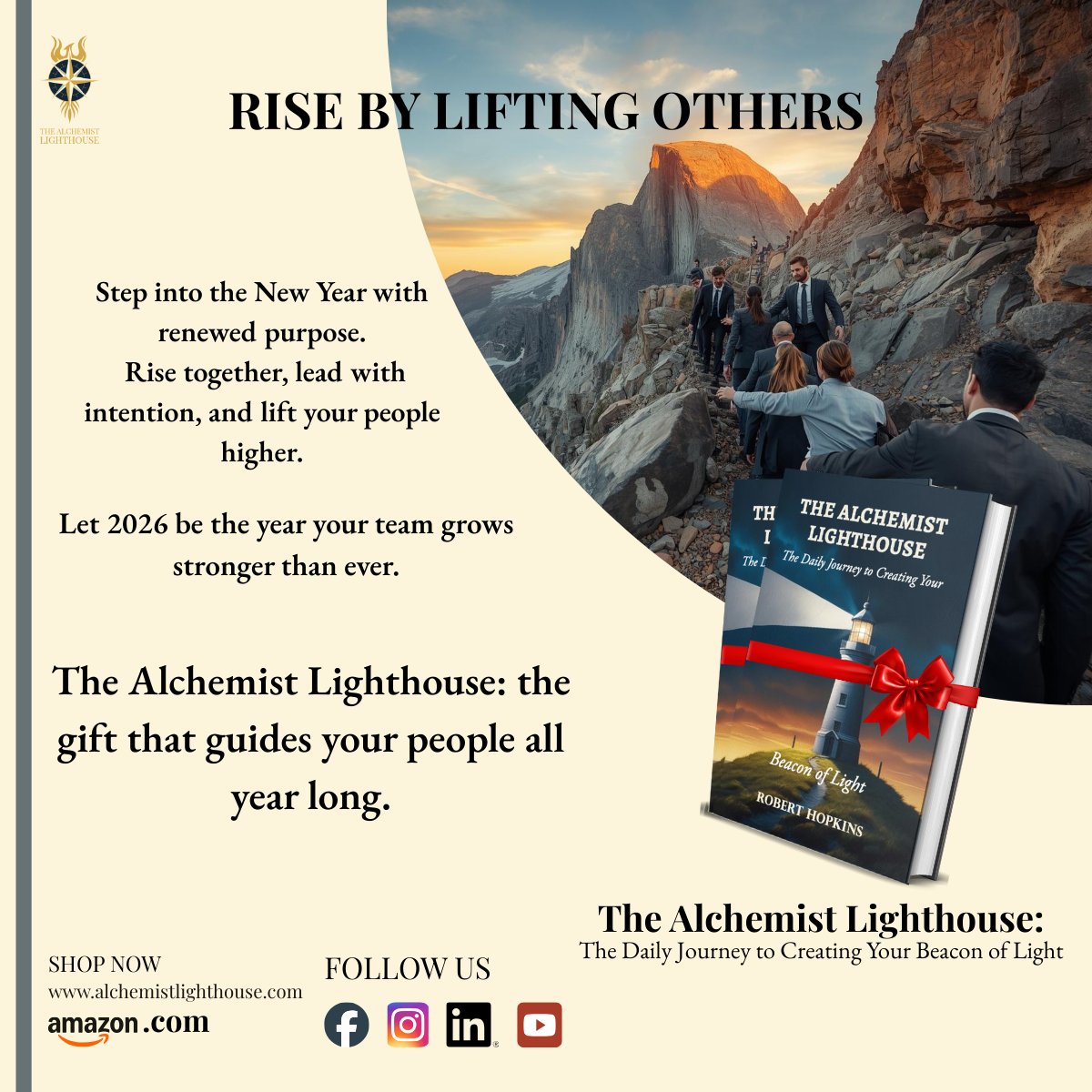 As we step into a brand new year, remember this:
Leadership grows stronger when you help others rise.
A true leader does not stand above. They lift their people with them...

Buy Now:
alchemistlighthouse.com
amazon.com/dp/B0FQP685T2

#LeadershipDevelopment #NewYearLeadership