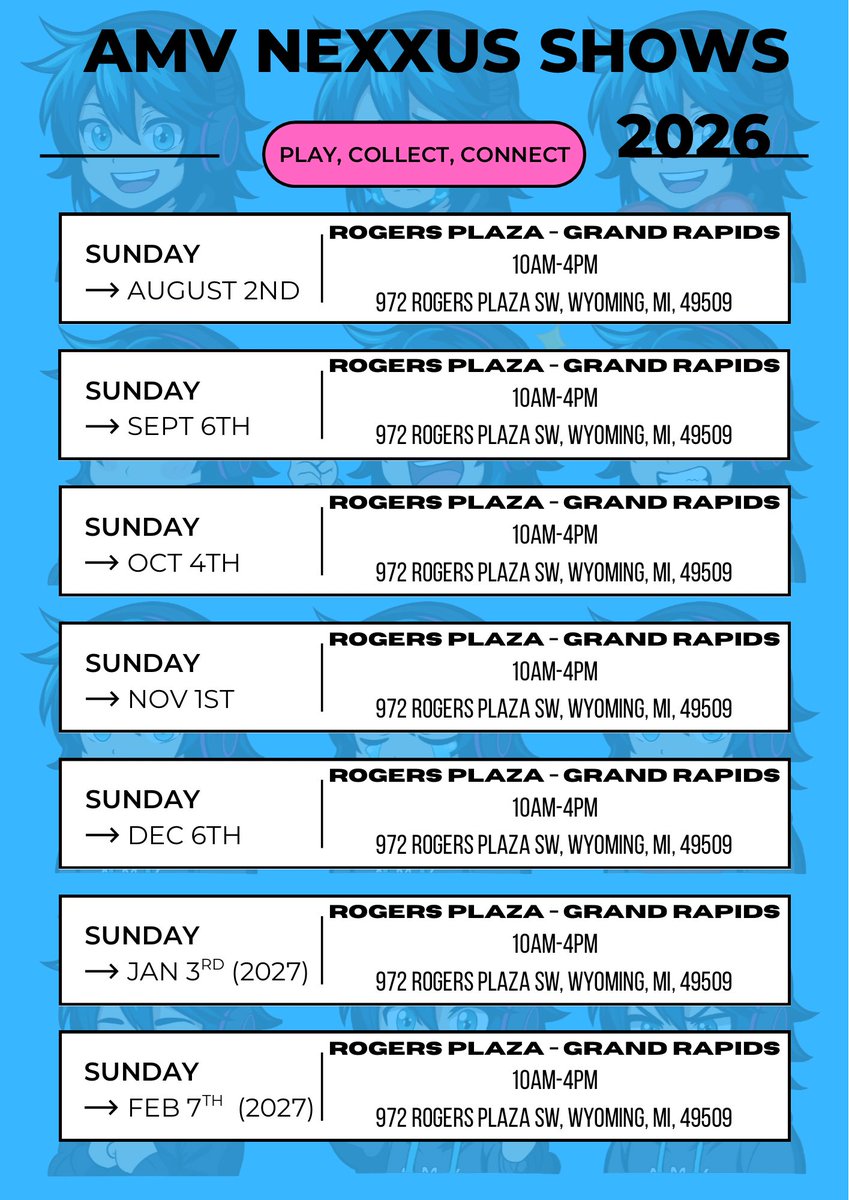 AMVNexXus's tweet photo. 📅🔥 AMV NEXXUS – 2026 YEARLY SHOW SCHEDULE 🔥📅

🗓 AMV NEXXUS takes place the FIRST SUNDAY of EVERY MONTH in 2026 (except April) 

⏰ Time: 10:00 AM – 4:00 PM
🎟️ All Ages | Family Friendly | Free to vibe

Expect every show to bring:
🃏 Pokémon, sports cards &amp; collectibles
🎮 https://t.co/olXSPRrc3C
