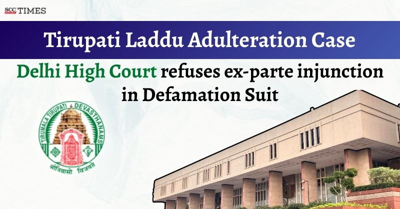 scconline_'s tweet image. Tirupati Laddu Adulteration Case | Delhi High Court refuses ex-parte injunction in Defamation Suit

Read More Here- scctimes.com/3967dsMph

#DelhiHighCourt #CommercialCourtsAct #defamation #DefamationSuit #ExParteInjunction #Freedomofpress #InterimInjunction #JusticeAmitBansal