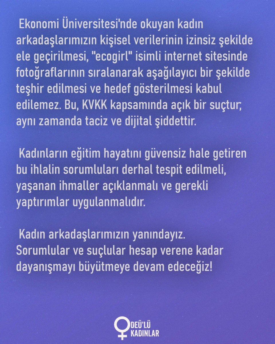 Ekonomi Üniversitesi'nde okuyan kadın arkadaşlarımızın yanındayız.

Sorumlular ve suçlular hesap verene kadar dayanışmayı büyütmeye devam edeceğiz!