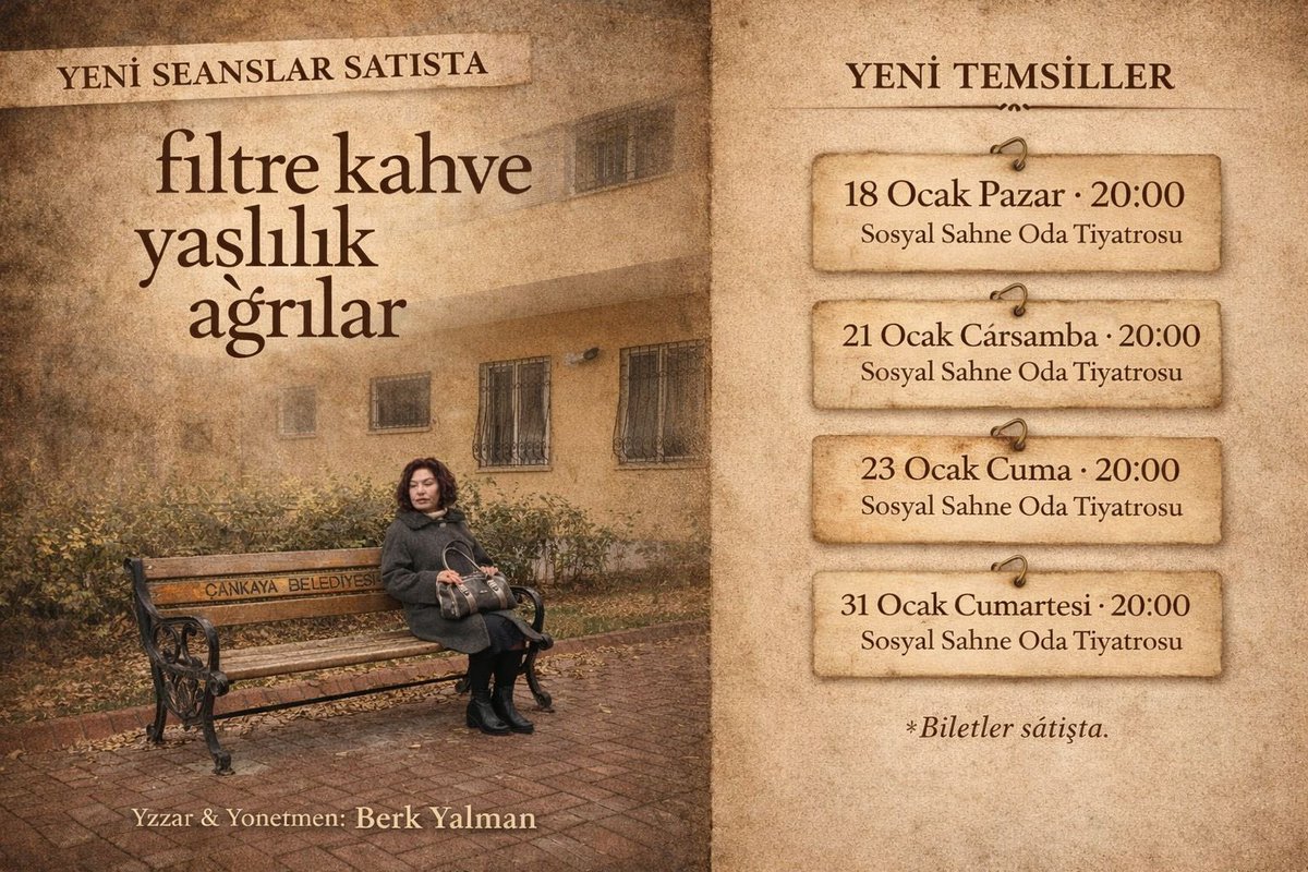 📍 Sosyal Sahne Oda Tiyatrosu
🗓 17–18–21–23–31 Ocak, 13–22 Şubat | 20:00
🎟 Biletler için; biletinial.com/tr-tr/tiyatro/…