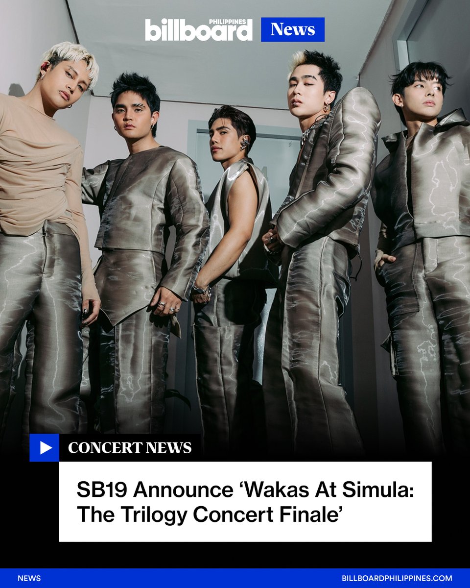 BBPHOfficial's tweet photo. #SB19 (@SB19Official) are wrapping up their trilogy of eras that began with 2021's 'Pagsibol,' continued with 2023's 'Pagtatag!,' and concluded with 2025's 'Simula at Wakas.' On one epic stage, the Kings of P-pop will bring 'Wakas At Simula: The Trilogy Concert Finale,’ on April 18, 2026, at the SMDC Festival Grou are wrapping up their trilogy of eras that began with 2021's 'Pagsibol,' continued with 2023's 'Pagtatag!,' and concluded with 2025's 'Simula at Wakas.' On one epic stage, the Kings of P-pop will bring 'Wakas At Simula: The Trilogy Concert Finale,’ on April 18, 2026, at the SMDC Festival Grounds.

“Daming sakuna, ‘di ko ininda, andito na tayo sa wakas," reads the caption accompanying the band's announcement on social media.

Read more about it on https://t.co/aUesr13PyK

#BIllboardPH
#BillboardPhilippines