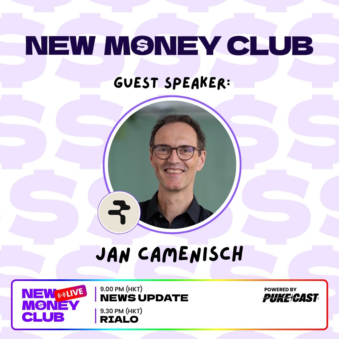 New Money Club is back on Tuesday, 9pm HKT!    

 Pt 1: Join us to talk about:        
-Daily news       
-What's hype on CT      

Pt 2: Guest Speakers: <a href="/JanCamenisch/">jan</a> from <a href="/Subzero_Labs/">Subzero Labs</a> / <a href="/RialoHQ/">Rialo</a> 

🗓️6th Jan ⏲️9:30pm HKT 📍X Broadcast