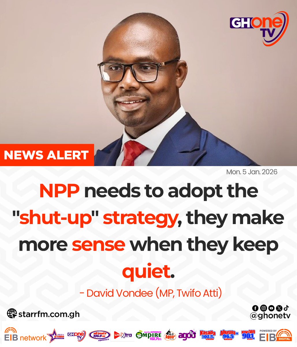 ghonetv's tweet photo. NPP needs to adopt the “shut-up” strategy... - David Vondee (MP, Twifo Atti)

#GHOneNews #EIBNetwork 
#GHOneTV #NewsAlert 
#GHToday https://t.co/jnq4fI6ZBi