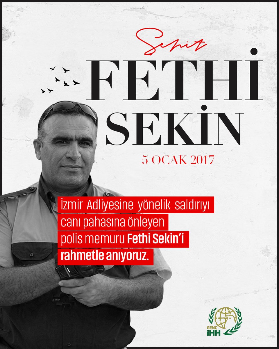 İzmir Adliyesine yönelik saldırıyı canı pahasına önleyen polis memuru Fethi Sekin’i rahmetle anıyoruz.