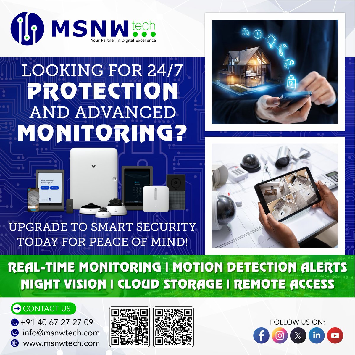 msnwtechpvtltd's tweet image. Looking for 24/7 protection and advanced monitoring? Upgrade to smart security today for peace of mind!
📞 Contact us: +91 88869 13131| +91 83415 59649 📧 info@msnwtech.com
#SmartCameras #SecuritySolutions #MSNWTech #Surveillance #HomeSecurity #OfficeSecurity #PeaceOfMind