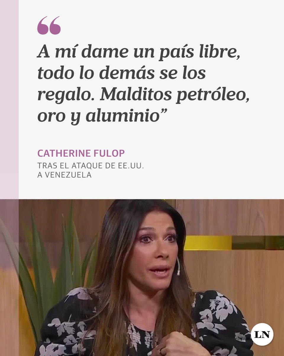 LANACION's tweet photo. Luego del ataque de Estados Unidos a Venezuela, Catherine Fulop habló con LN+: "A mí dame un país libre, todo lo demás se los regalo. Malditos petróleo, oro y aluminio". https://t.co/yiSuaPY8az