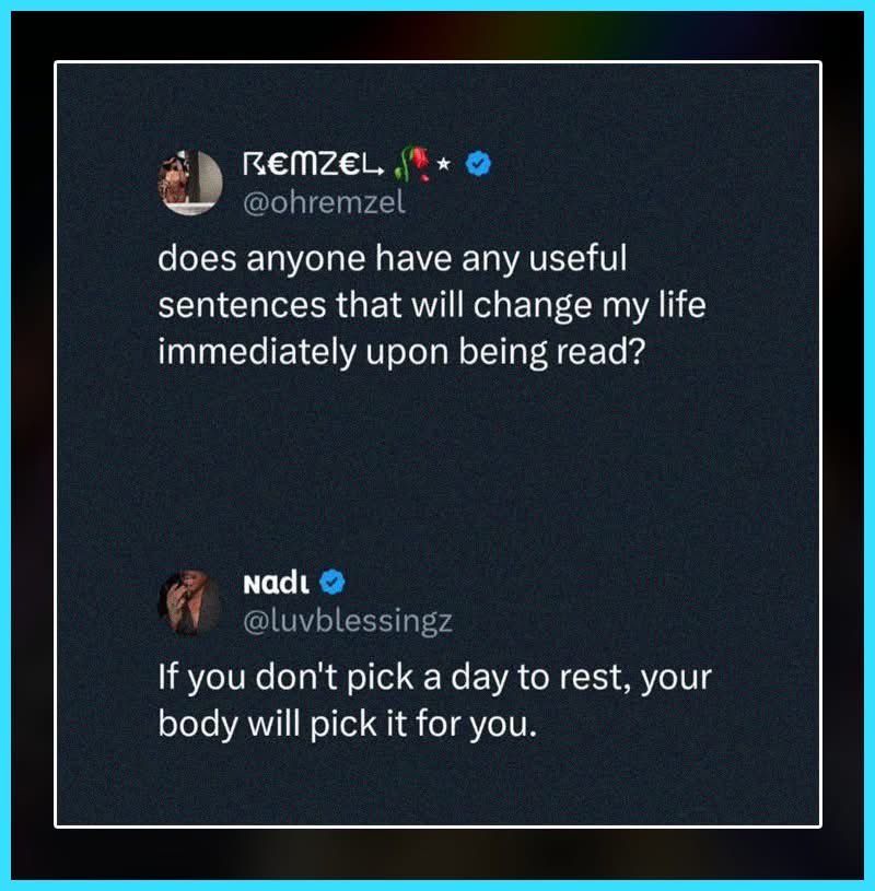 I’ll add: 

Before you do something you can’t take back, try everything first.

Share yours ⬇️