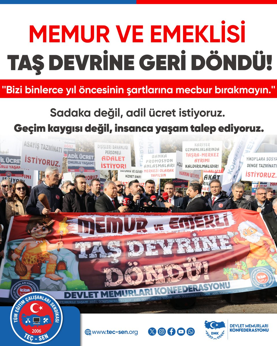 MEMUR VE EMEKLİSİ TAŞ DEVRİNE GERİ DÖNDÜ ❗️

''Bizi binlerce yıl öncesinin şartlarına mecbur bırakmayın.''

TEÇ-SEN ve Devlet Memurları Konfederasyonu olarak bugün Hazine ve Maliye Bakanlığı  önünde, memurun içinde bulunduğu ağır geçim krizine dikkat çekmek için taş devri