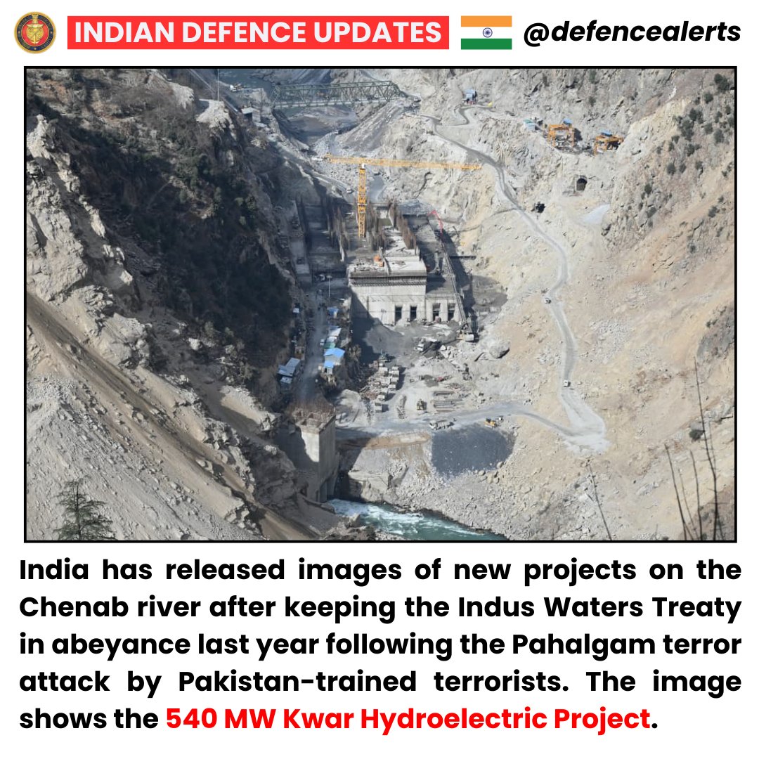 defencealerts's tweet image. 🔴India has released images of new projects on the #Chenab river after keeping the #IndusWatersTreaty in abeyance last year following the #Pahalgam terror attack by #Pakistan-trained terrorists. The image shows the 540 MW Kwar Hydroelectric Project.
