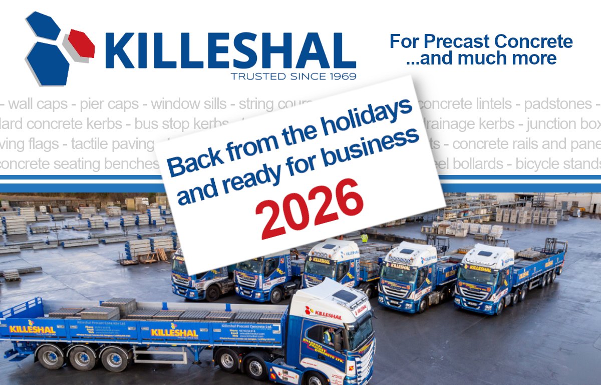 We hope all our customers and partners had a great holiday.
We are now back open and ready for 2026!
For everything in precast concrete building components, and for Civils products, Street Furniture, Line Drainage, and more see killeshal.com or email sales@killeshal.com