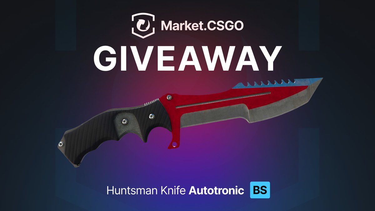 🎁 Huntsman Knife | Autotronic (Battle-Scarred) 🎁

How to Enter:
1. Follow @MarketCSGOcom
2. Retweet and like this post
3. Tag at least one teammate in the comments

🍀We’re selecting a lucky participant to receive this beautiful skin. Good luck, everyone!