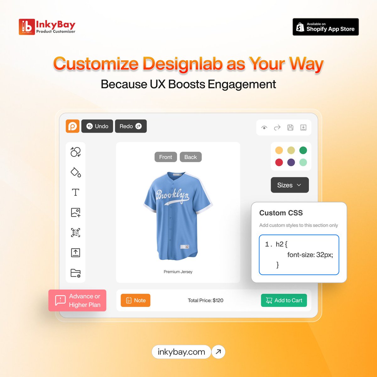 inkybay's tweet photo. 𝗜𝗻𝗸𝘆𝗕𝗮𝘆 𝗖𝘂𝘀𝘁𝗼𝗺 𝗖𝗦𝗦: Turn your Designlab into a Brand Experience

Decorate your unique Designer Page as your brand needs with InkyBay’s Custom CSS.

Are you still using one-size-fits-all templates cluttered with unwanted tools/features that overwhelm your customers?

No more! With InkyBay’s Custom CSS, you can style every element of the Designlab to match brand colors, fonts, layout, and more without affecting the app's core functionalities.

What’s more? You can decide:
👉 Which design elements to highlight, hide, or style?
👉 How simple or advanced does the design flow appear to the user?
👉 How do tools & customization options appear?

𝗧𝗵𝗲 𝗿𝗲𝘀𝘂𝗹𝘁?
A faster, cleaner, and more focused customization experience that customers cherish!

Take customization beyond the default- your store deserves it. ✨
𝗜𝗺𝗽𝗼𝗿𝘁𝗮𝗻𝘁 𝗡𝗼𝘁𝗲: Custom CSS is available only for the Advanced or Higher Plan users.

#InkyBay #CustomCSS #ShopifyApps #ProductCustomization