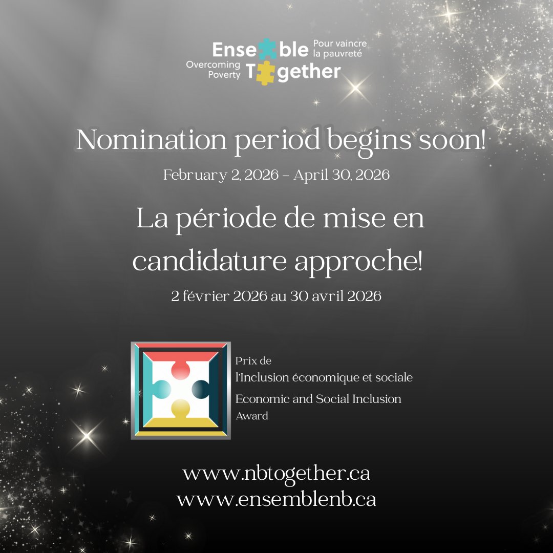 Vous voulez soumettre une candidature pour le prix de l’Inclusion économique et sociale? Les formulaires seront mis en ligne dès le 2 février sur ensemblenb.ca! 💫