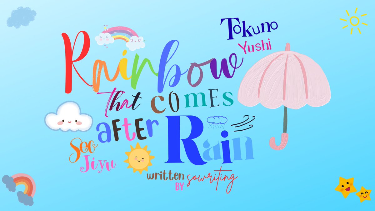 SoWriting's tweet image. Rainbow That Comes After Rain
; a #yuseochu short fic