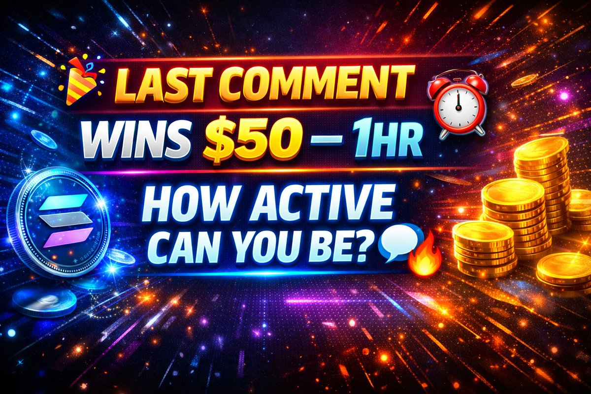 $50 — last comment
 1 hour only

✅ Like the pinned post ❤️
🔁 Retweet pin post
💼 Drop your Solana wallet
💬 Comment until you’re the last (no spam)
Good luck 🤝