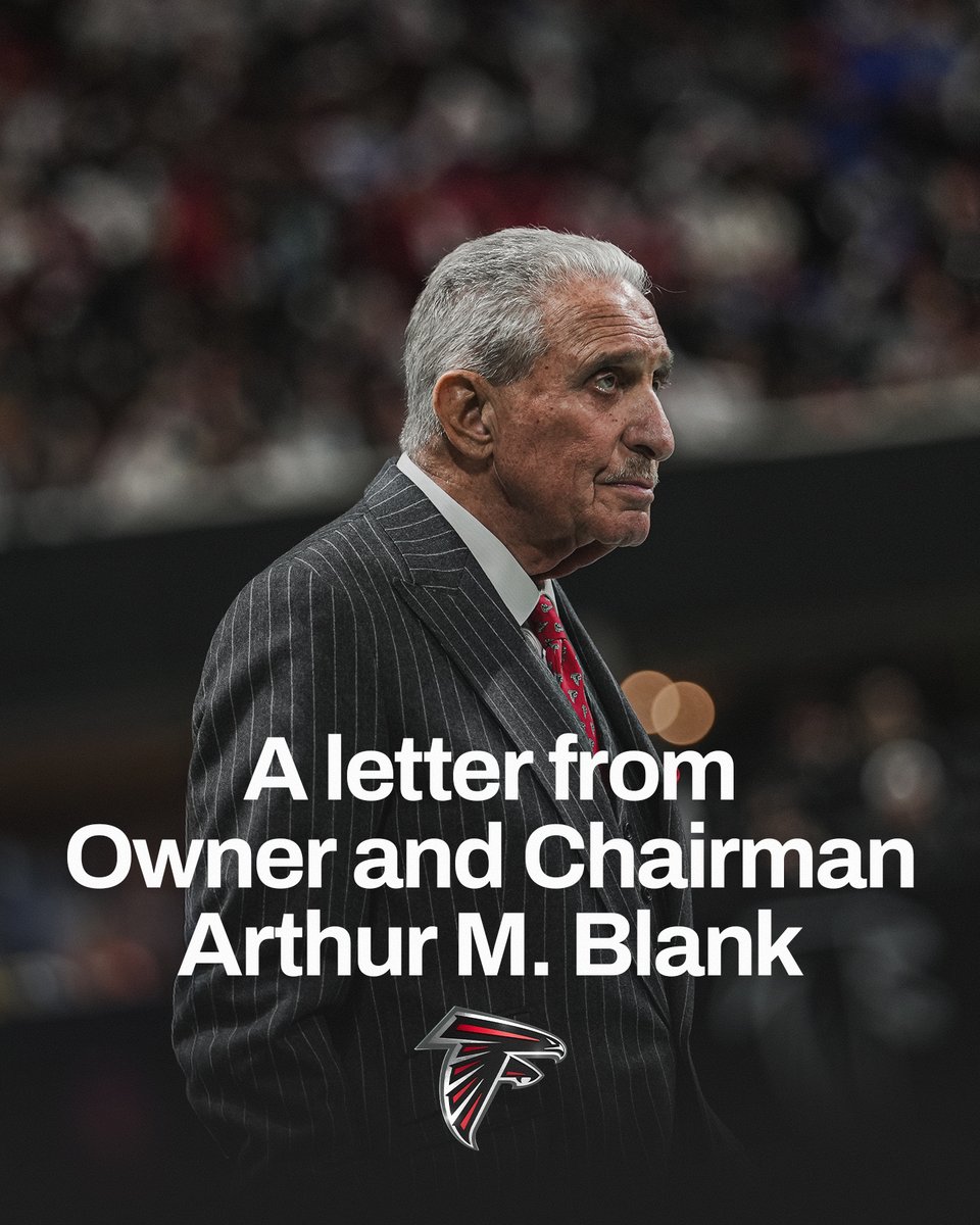 AtlantaFalcons's tweet image. A letter from Owner and Chairman Arthur M. Blank

✉️: atlfal.co.nz/4qJs8Y9