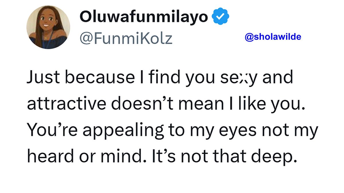SholaWilde's tweet image. #attractive #quotes