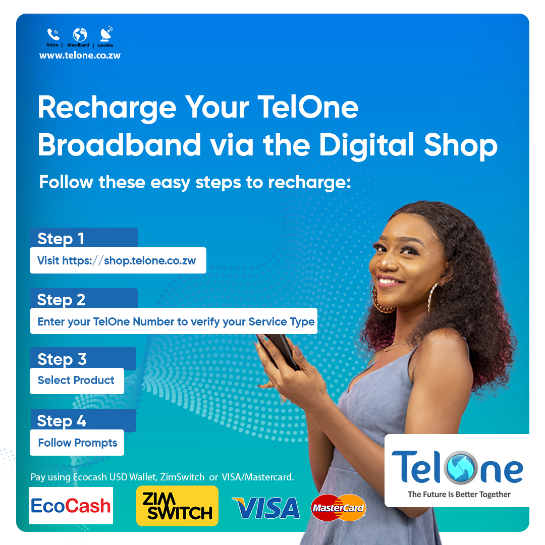 TelOneZW's tweet photo. Recharge Your TelOne Broadband via the Digital Shop
Simply follow the steps and stay connected without any hassle
#TelOne
#LetsGoDigital https://t.co/0csWDhWgXp