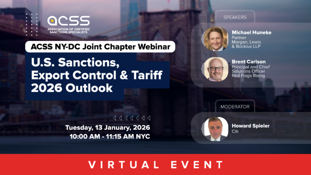 🚨 ACSS NY-DC JOINT CHAPTER WEBINAR
U.S. Sanctions, Export Control &amp; Tariffs: 2026 Outlook

📅 Tuesday, January 13, 2026
⏰ 10:00 AM – 11:15 AM NYC

Register now: chapters.sanctionsassociation.org/chapter-events…

#SanctionsCompliance #ExportControls #ACSSMembers #TradeCompliance