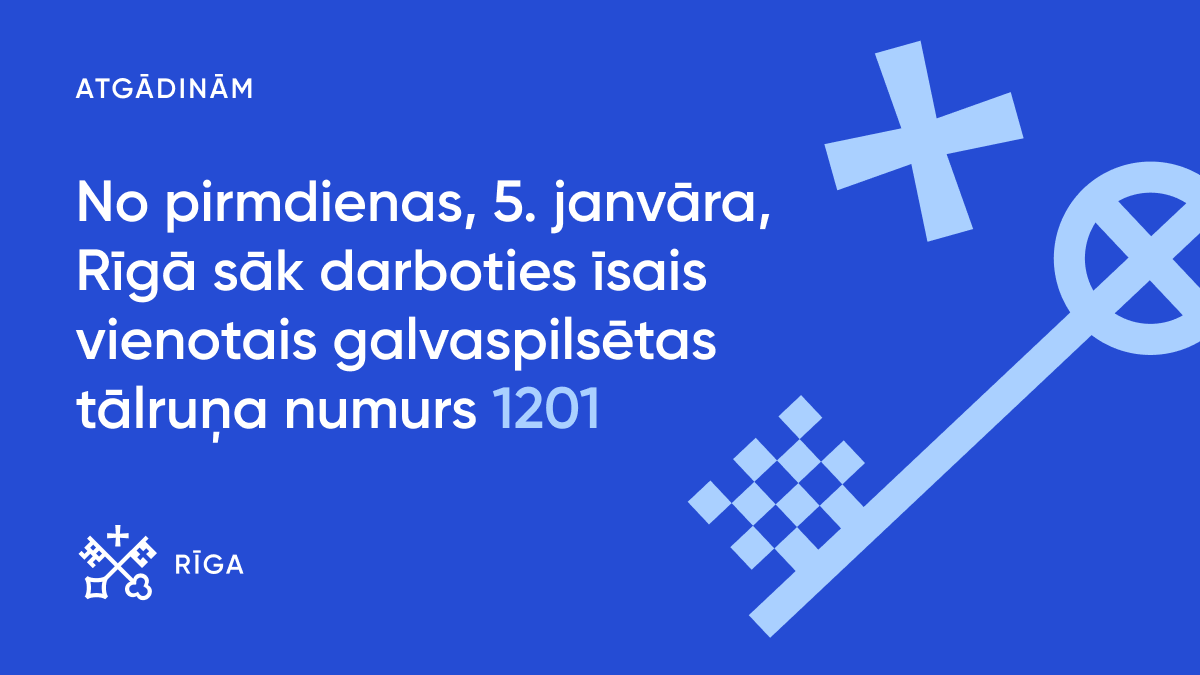 RigasDome's tweet image. Turpmāk operatīvai saziņai ar Rīgu zvani uz 1201! No pirmdienas, 5. janvāra, rīdziniekiem būs pieejams vienkāršots vienotais tālruņa numurs 1201, kas turpmāk nodrošinās operatīvu saziņu gan ikdienas jautājumos, gan krīzes situācijās. Numuru būs viegli paturēt atmiņā, jo tas ir…