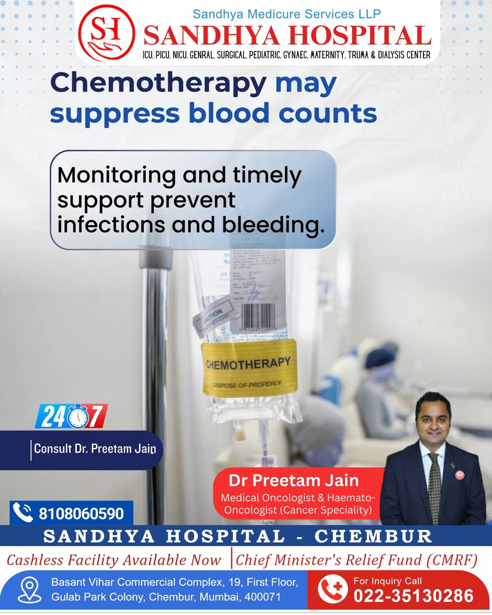 HospitalSa51116's tweet photo. Chemotherapy Needs Care. We’re Here 24×7. 🏥
Chemotherapy may suppress blood counts — timely monitoring helps prevent infections &amp; bleeding.
👨‍⚕️ Consult: Dr. Preetam Jain
Medical Oncologist &amp; Haemato-Oncologist (Cancer Speciality)

#SandhyaHospital #ChemotherapyCare https://t.co/EdTZXplmAT