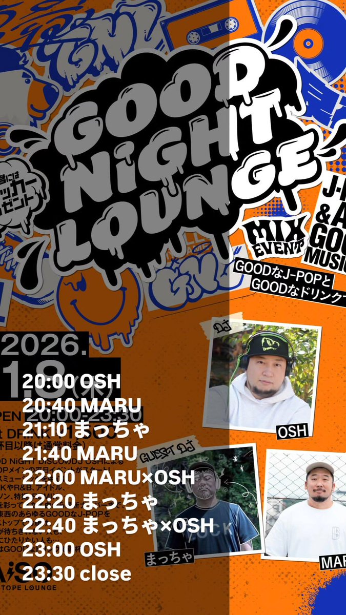 GNDISCO's tweet photo. 2026年1月8日(木)GOOD NiGHT LOUNGE

@AiSOTOPE_LOUNGE
OPEN 20:00-23:30
1st DRINK ¥1,500

GUESTDJ: まっちゃ@maaaaaaccha / MARU @manmaru0622
DJ: OSH @osh_tnpr

古今東西のあらゆるGOODなJ-POPを
ノンストップでお届け🎶来場者にオリジナルステッカーをプレゼント✨

https://t.co/2WpcYJcLQK https://t.co/28iJEACiY9