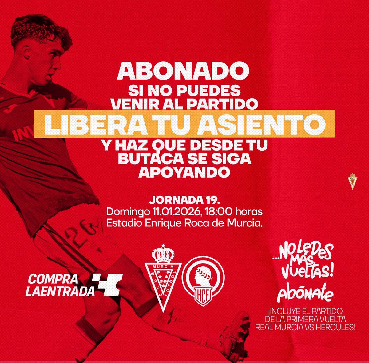 🫵 ¡Abonado, si no puedes venir al partido 𝗟𝗜𝗕𝗘𝗥𝗔 𝗧𝗨 𝗔𝗦𝗜𝗘𝗡𝗧𝗢! 

💺 ¡Y haz que desde tu butaca se siga apoyando!

📅 11 de enero | 🕕 18:00h
🏟️ Enrique Roca de Murcia
🎟️ Fondos 15€ | Lateral 20€ | Preferente 25€
🧨 No les des más vueltas... abónate que incluye el