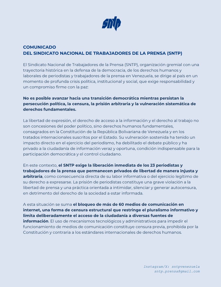 sntpvenezuela's tweet image. #COMUNICADO | No es posible avanzar hacia una transición democrática mientras persistan la persecución política, la censura y la prisión arbitraria.
El SNTP exige la liberación de 23 periodistas y trabajadores de la prensa y el desbloqueo de más de 60 medios censurados.
Más ⬇️