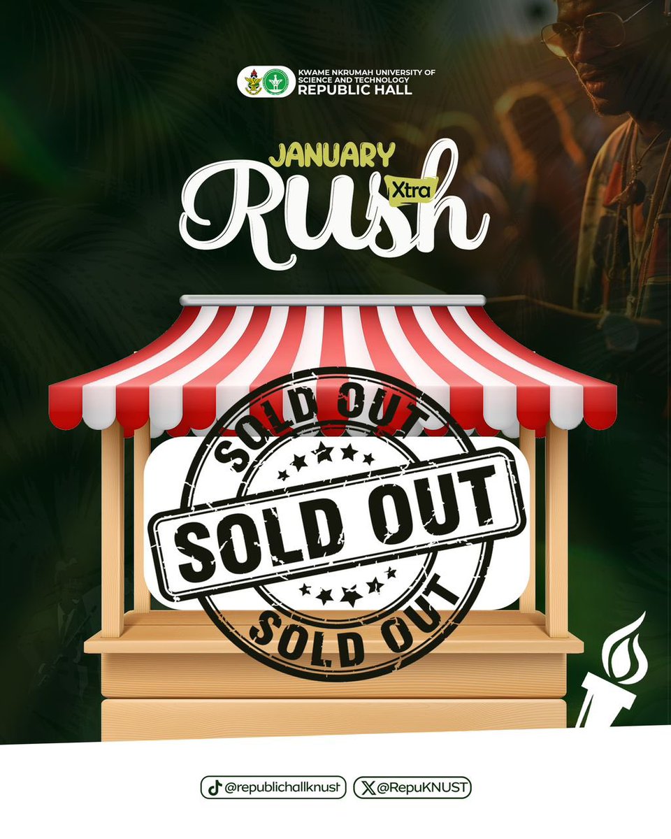 RepuKNUST's tweet photo. We told you not to wait! 🤷🏾‍♂️⛺️ 
The stands are officially closed. 🚫 January Rush Xtra is completely SOLD OUT!!!. To those with Stands: We move! 💃🕺

#RepublicHall #KNUST #SoldOut #JanuaryRush #ThisIsRepu🔥 https://t.co/PyqQWRgqUn